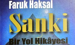 "SANKİ Bir Yol Hikalesi.."ne  NİTELİKLİ BİR ELEŞTİRİ